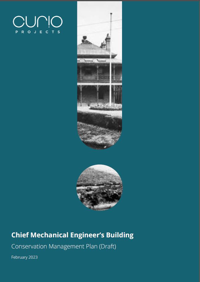 Chief Mechanical Engineers (CME) Building Conservation Management Plan (CMP) Released