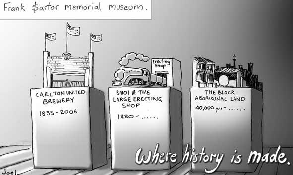 Cartoon: Frank $artor memorial museum - where history is made